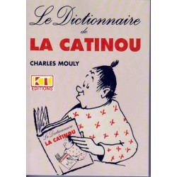 Le dictionnaire de la Catinou